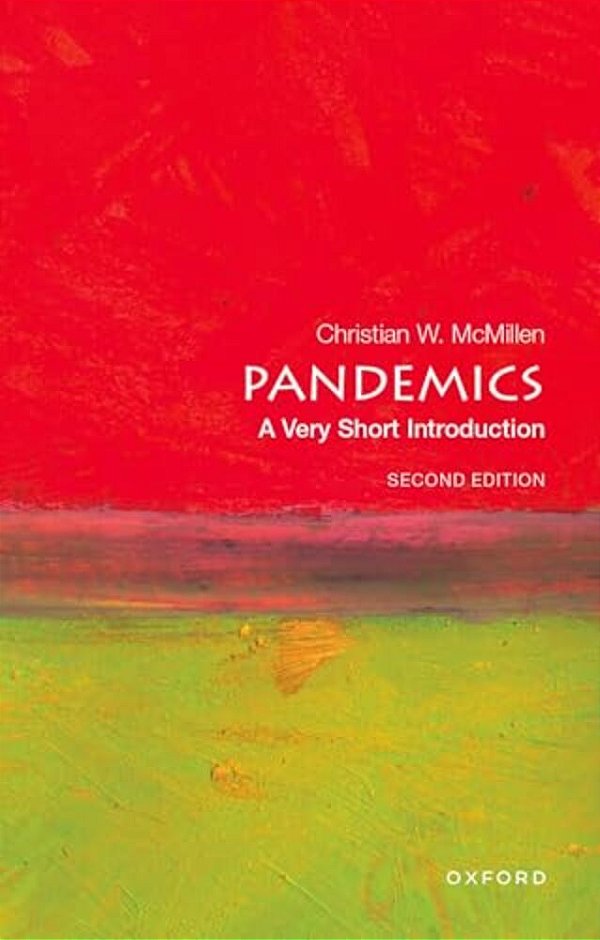 Pandemics: A Very Short Introduction-..