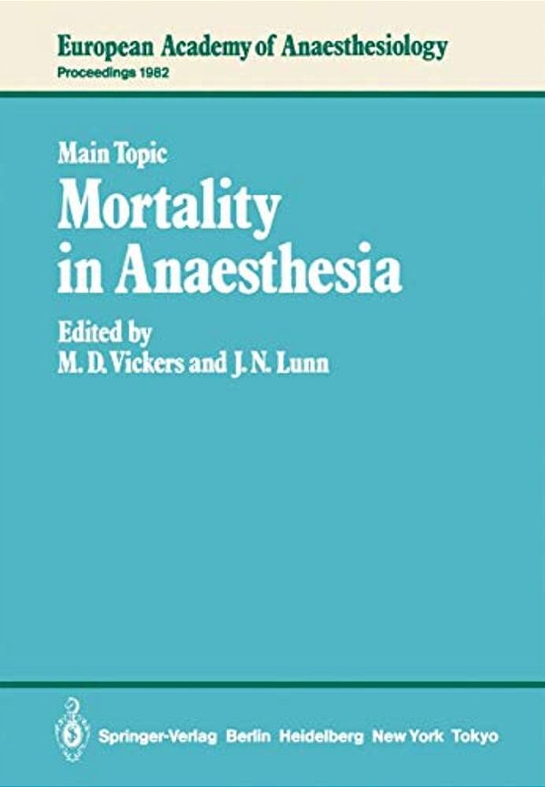 Mortality In Anaesthesia-..
