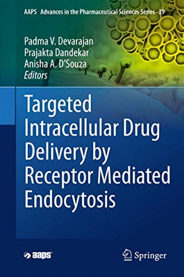 Targeted Intracellular Drug Delivery By Receptor Mediated Endocytosis-..