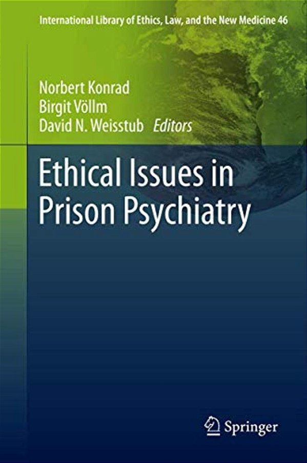 Ethical Issues In Prison Psychiatry-..