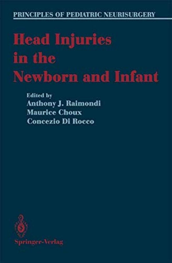 Head Injuries In The Newborn And Infant-..