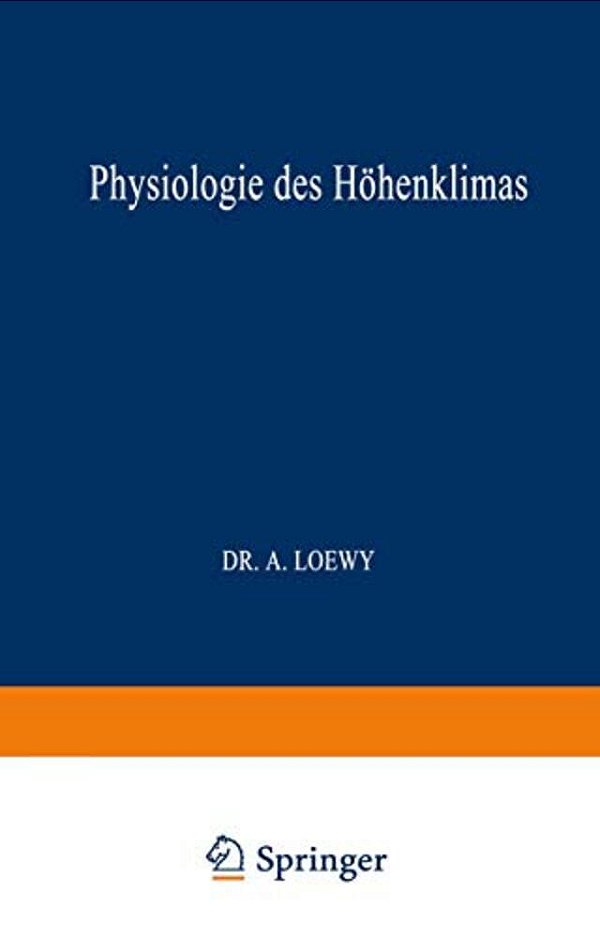 Physiologie Des Höhenklimas-..