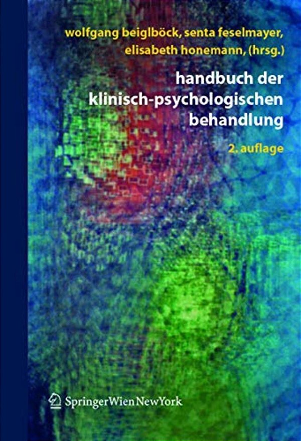 Handbuch Der Klinisch-Psychologischen Behandlung-..