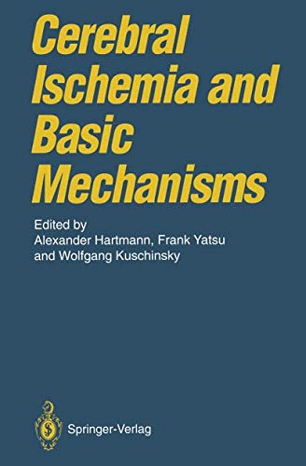 Cerebral Ischemia And Basic Mechanisms-..