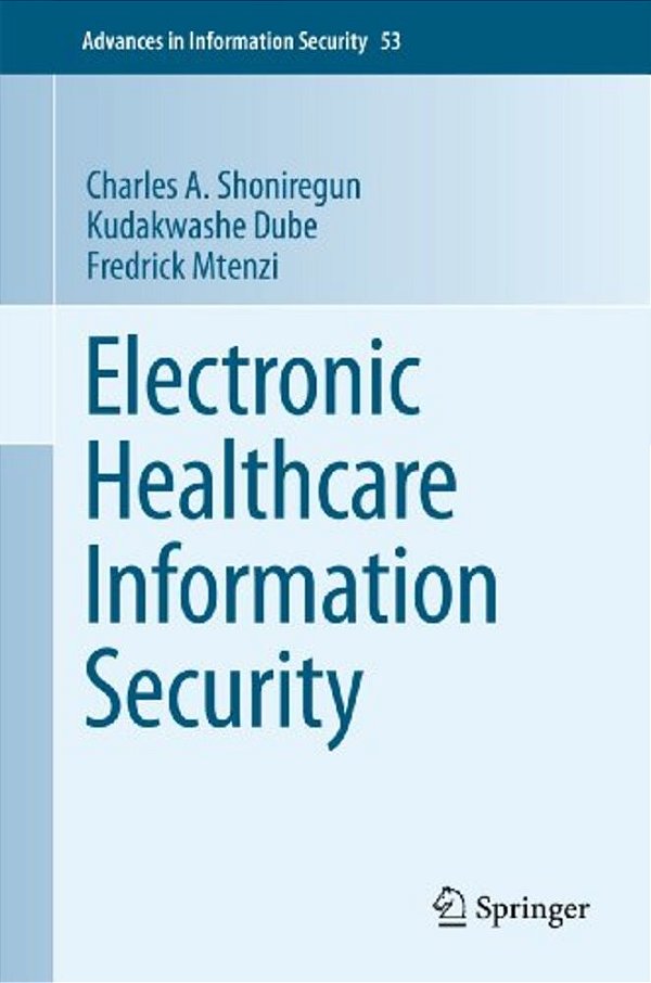 Electronic Healthcare Information Security-..