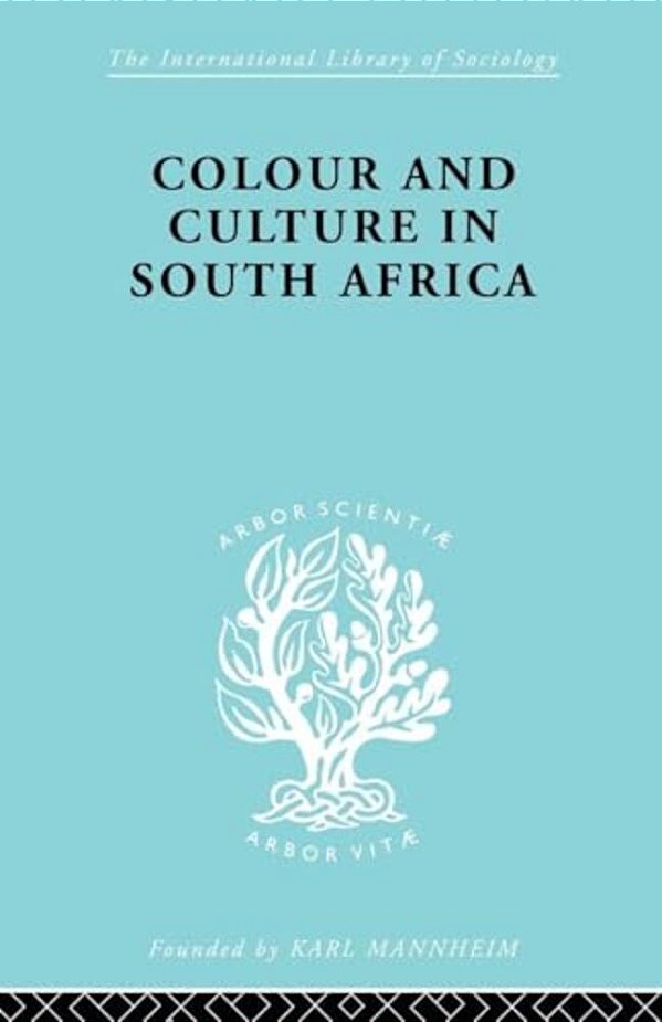 Colour And Culture In South Africa-..