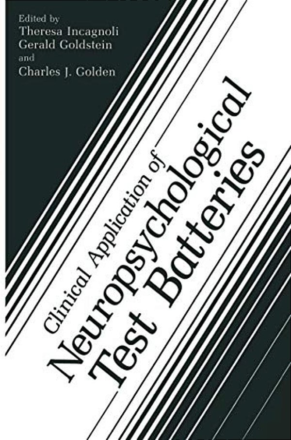 Clinical Application Of Neuropsychological Test Batteries-..