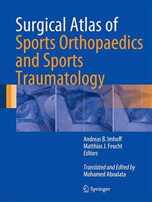 Surgical Atlas Of Sports Orthopaedics And Sports Traumatology-..