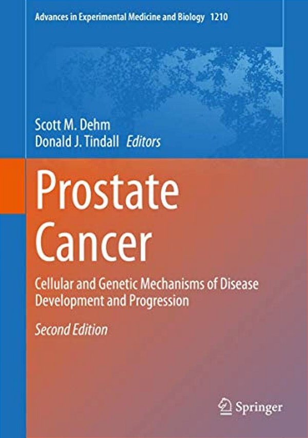 Prostate Cancer: Cellular And Genetic Mechanisms Of Disease Development And Progression-..
