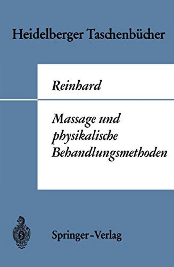 Massage Und Physikalische Behandlungsmethoden-..