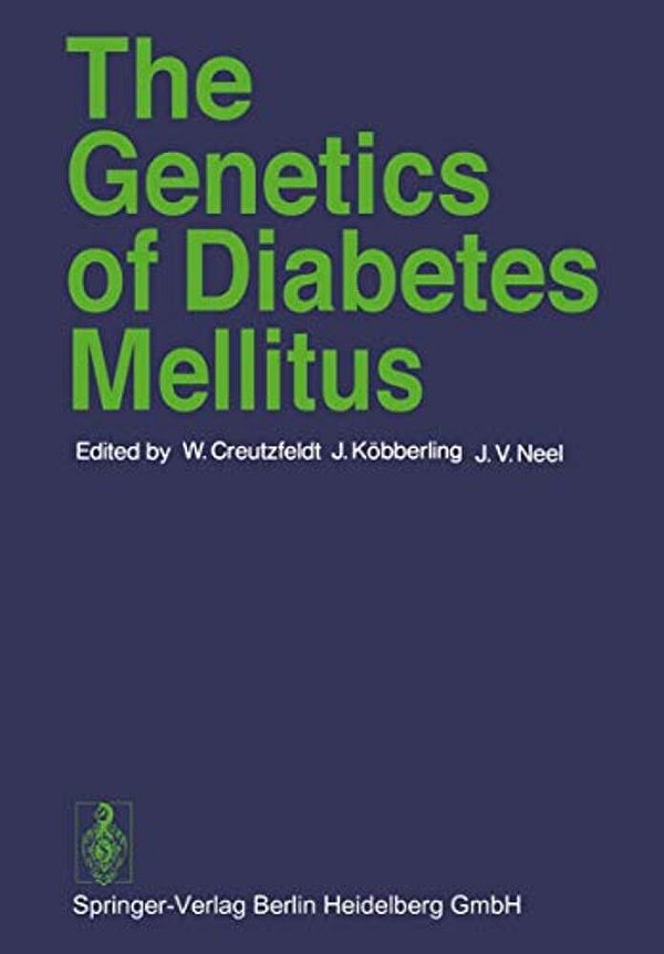 The Genetics Of Diabetes Mellitus-..