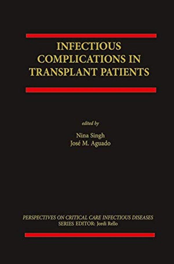 Infectious Complications In Transplant Recipients-..