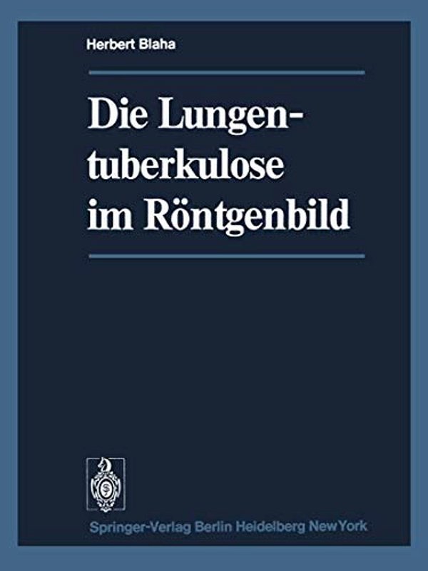 Die Lungentuberkulose Im Röntgenbild-..