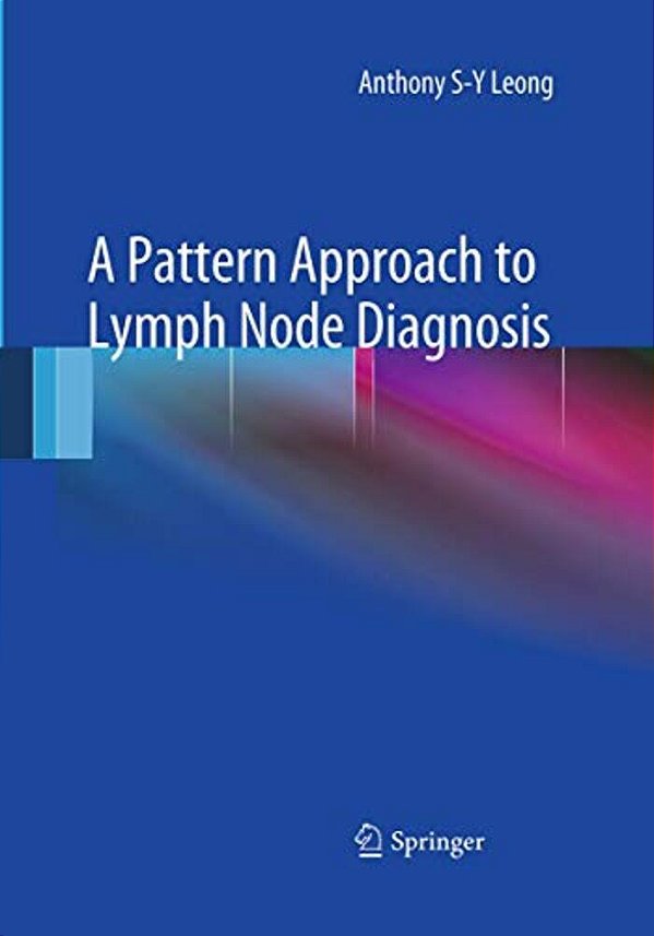 A Pattern Approach To Lymph Node Diagnosis-..