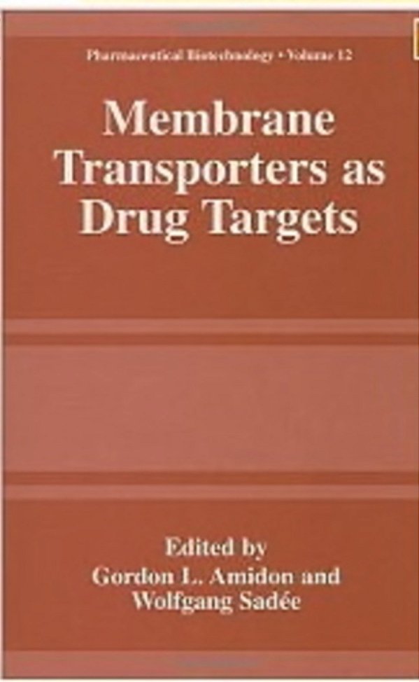 Membrane Transporters As Drug Targets-..