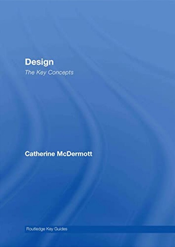 Design: The Key Concepts-..