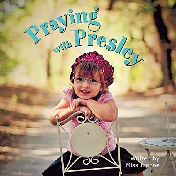 Praying With Presley-..