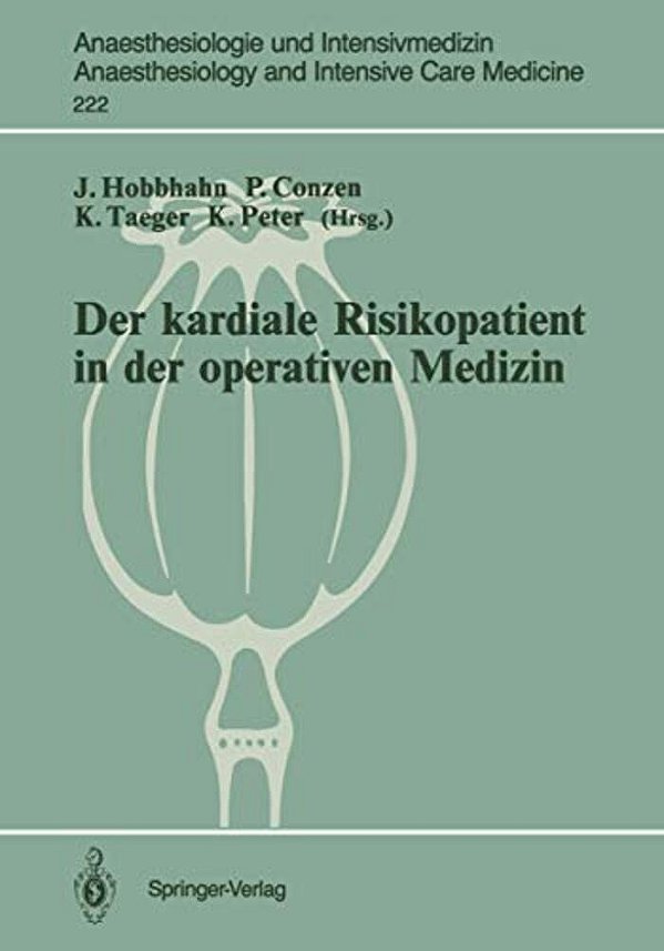 Der Kardiale Risikopatient In Der Operativen Medizin-..