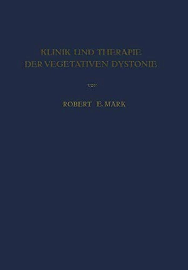 Klinik Und Therapie Der Vegetativen Dystonie-..