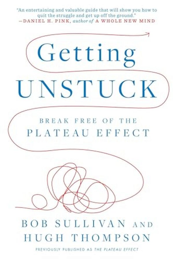 Getting Unstuck: Break Free Of The Plateau Effect-..