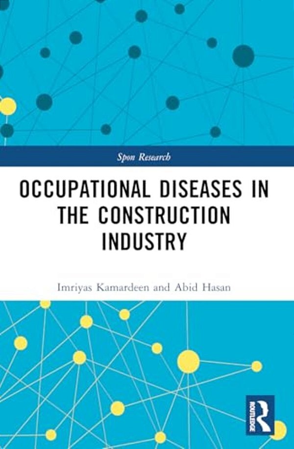 Occupational Diseases In The Construction Industry-..