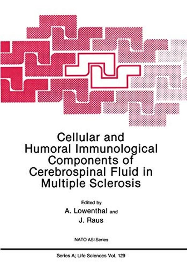 Cellular And Humoral Immunological Components Of Cerebrospinal Fluid In Multiple Sclerosis-..