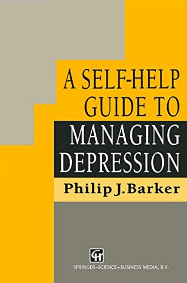A Self-Help Guide To Managing Depression-..