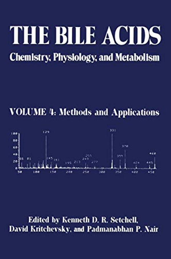 The Bile Acids: Chemistry, Physiology, And Metabolism: Volume 4: Methods And Applications-..