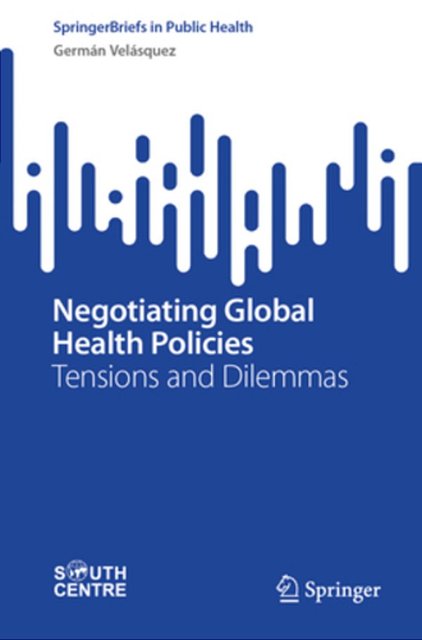 Negotiating Global Health Policies: Tensions And Dilemmas-..