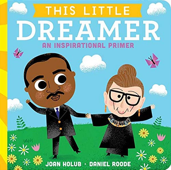 This Little Dreamer: An Inspirational Primer-..