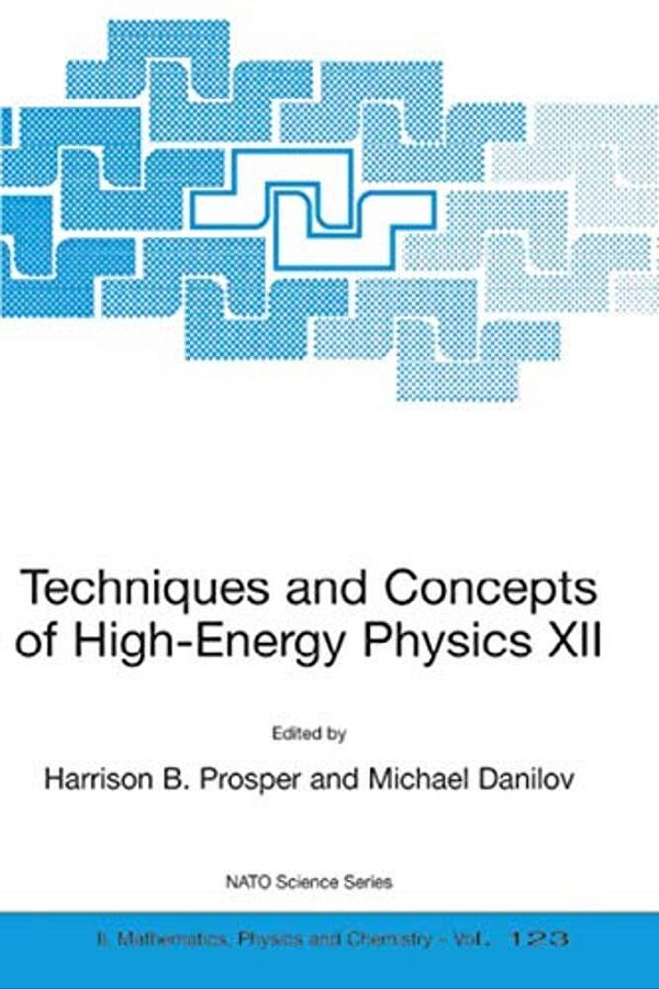 Techniques And Concepts Of High-Energy Physics XII-..