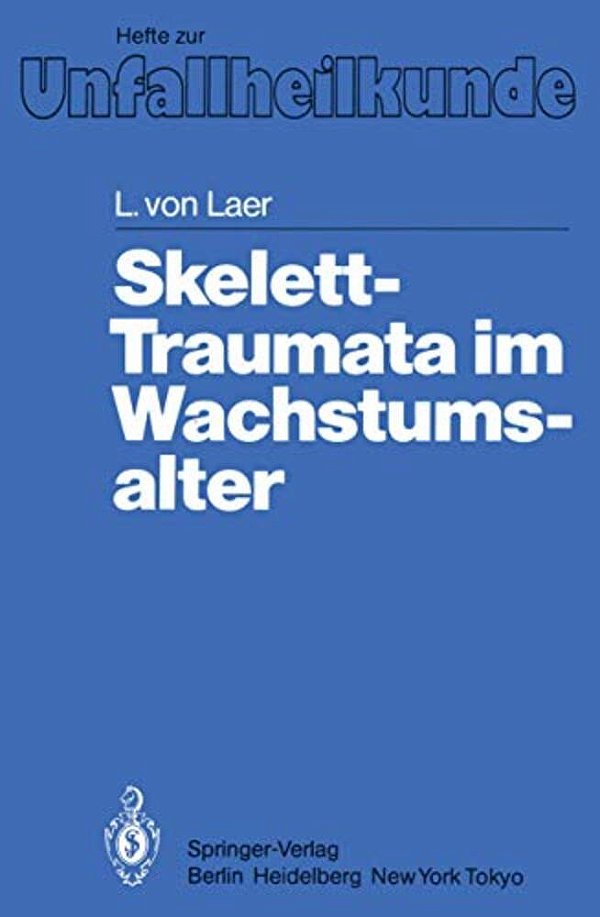 Skelett-Traumata Im Wachstumsalter-..