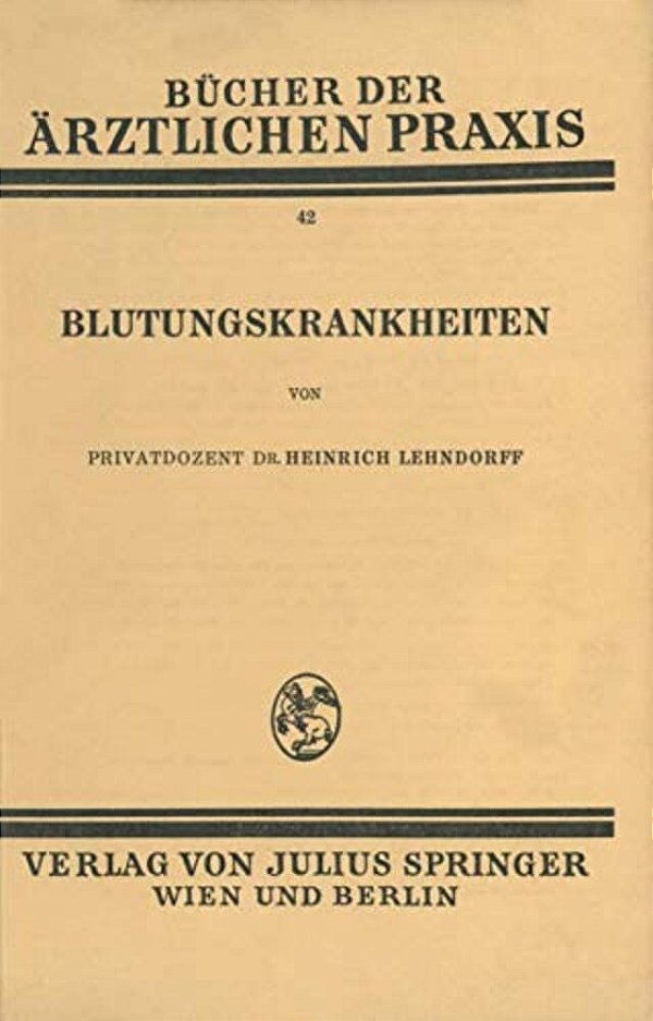 Blutungskrankheiten: Band 42-..