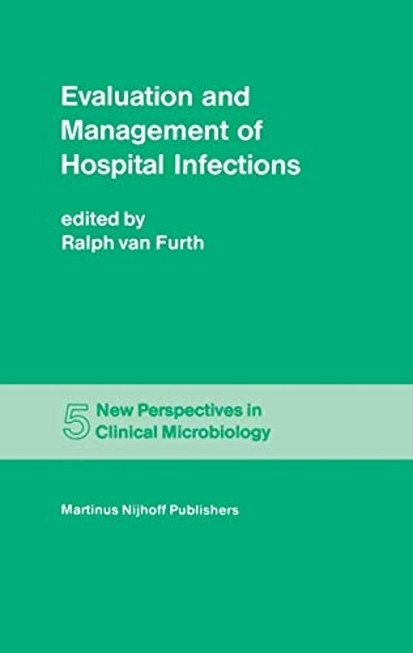 Evaluation And Management Of Hospital Infections-..