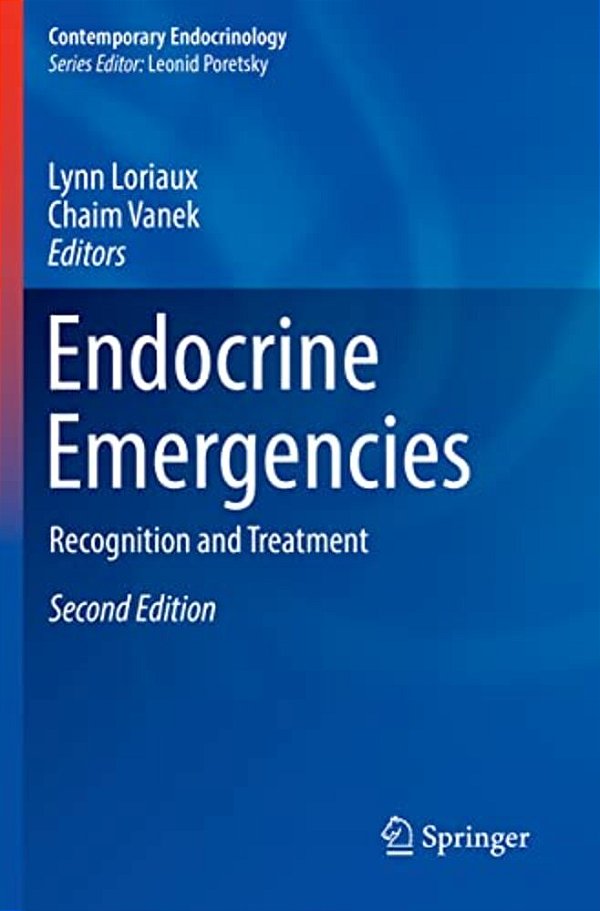 Endocrine Emergencies: Recognition And Treatment-..