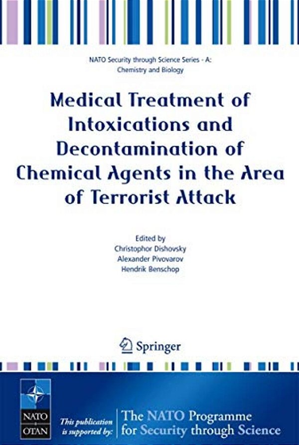 Medical Treatment Of Intoxications And Decontamination Of Chemical Agents In The Area Of Terrorist Attack-..