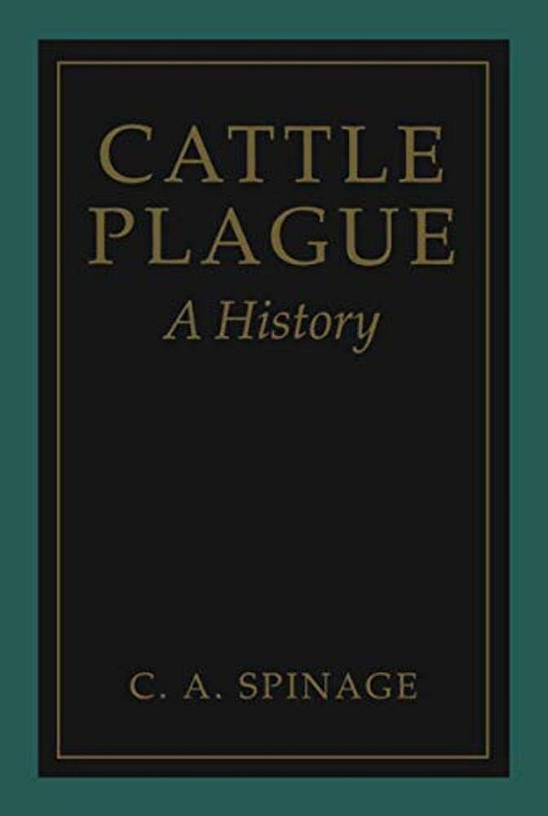 Cattle Plague: A History-..