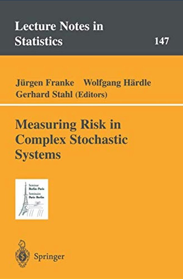 Measuring Risk In Complex Stochastic Systems-..