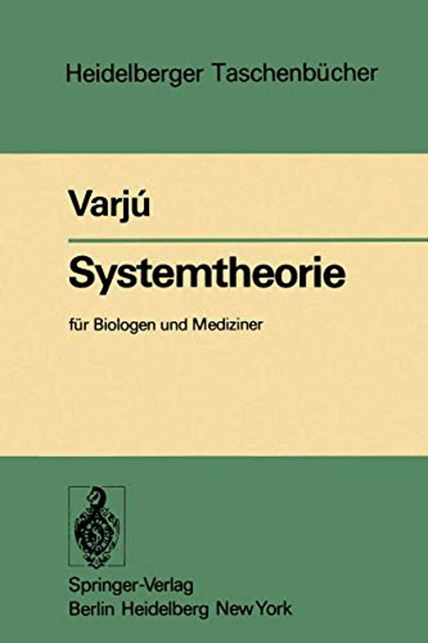 Systemtheorie: Für Biologen Und Mediziner-..