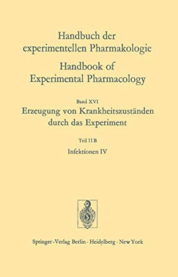 Infektionen IV: Erzeugung Von Krankheitszuständen Durch Das Experiment-..