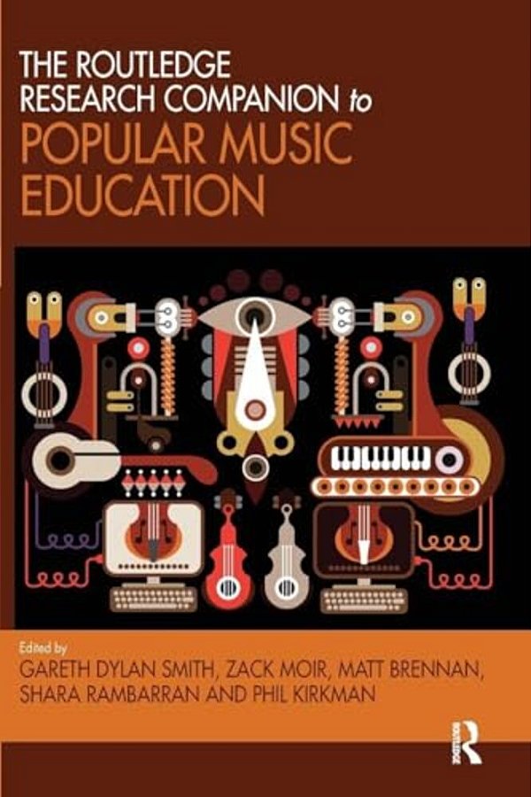 The Routledge Research Companion To Popular Music Education-..