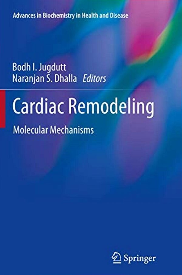 Cardiac Remodeling: Molecular Mechanisms-..