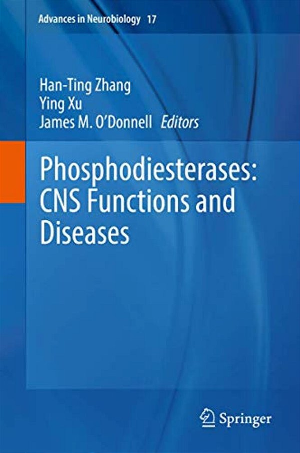 Phosphodiesterases: Cns Functions And Diseases-..