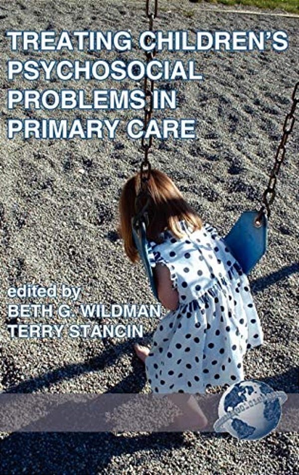 Treating Children's Psychosocial Problems In Primary Care-..