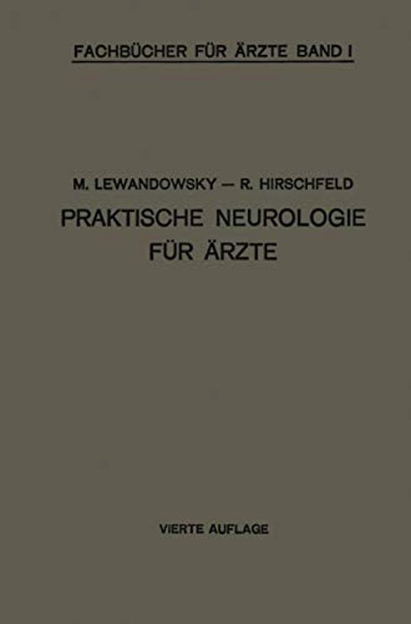 Praktische Neurologie Für Ärzte-..