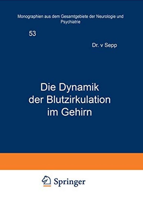 Die Dynamik Der Blutzirkulation Im Gehirn-..