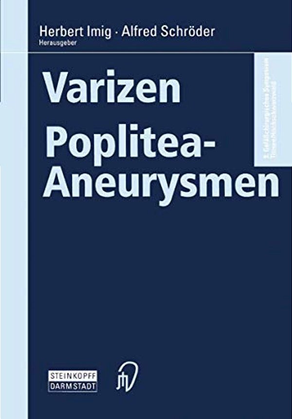 Varizen - Poplitea-Aneurysmen-..