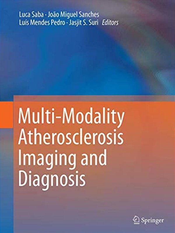 Multi-Modality Atherosclerosis Imaging And Diagnosis-..