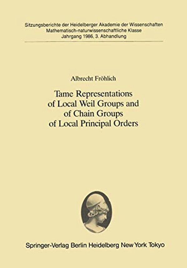Tame Representations Of Local Weil Groups And Of Chain Groups Of Local Principal Orders-..