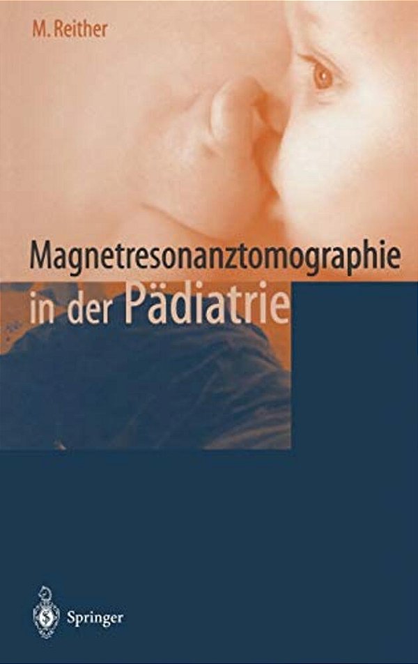 Magnetresonanztomographie In Der Padiatrie-..